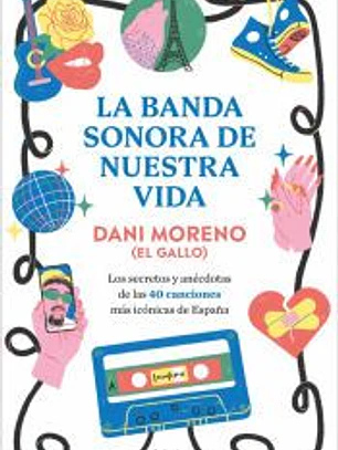 La banda sonora de nuestra vida
