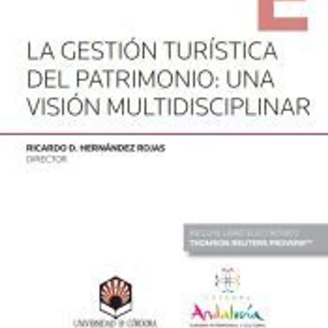 LA GESTION TURISTICA DEL PATRIMONIO UNA VISION MULTIDISCIPLINAR 1