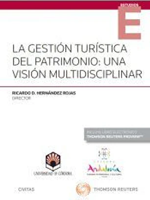 LA GESTION TURISTICA DEL PATRIMONIO UNA VISION MULTIDISCIPLINAR