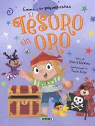 Enma y los pequepiratas. El tesoro sin oro