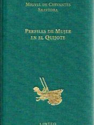 Perfiles de mujer en el Quijote