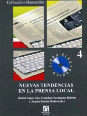 Nuevas tendencias en la prensa local