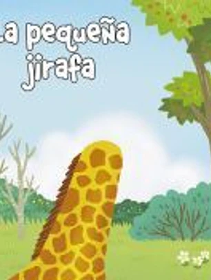 La pequeña jirafa