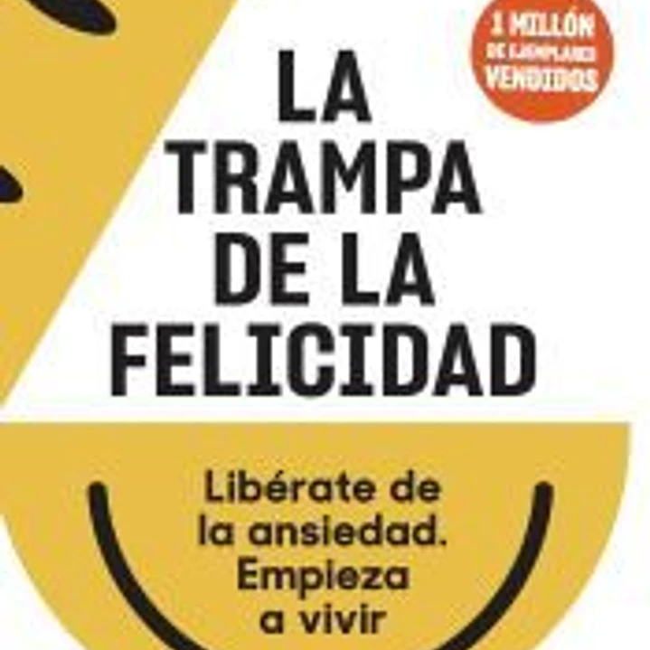 La trampa de la felicidad 1