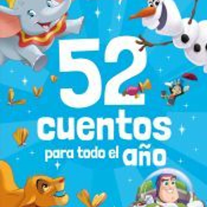 Disney. 52 cuentos para todo el año. Héroes y aventuras 1