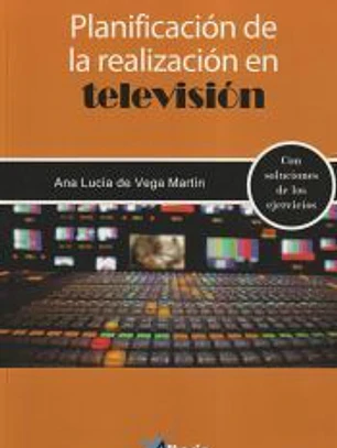 PLANIFICACIÓN DE LA REALIZACIÓN EN TELEVISIÓN
