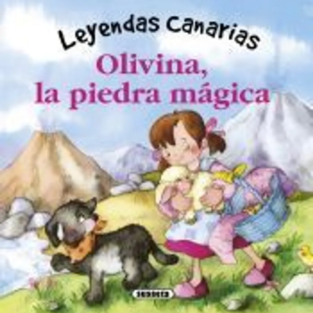 Leyendas canarias. Olivina, la piedra mágica 1