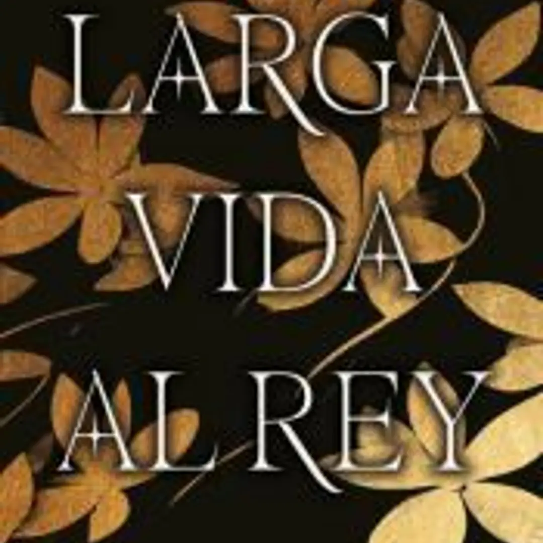 Larga vida al Rey Vol. 2: Flores 1