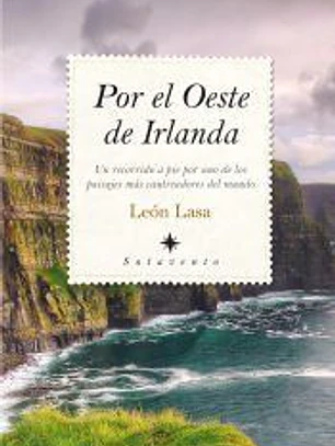 Por el Oeste de Irlanda: Un recorrido a pie por uno de los paisajes más cautivadores del mundo