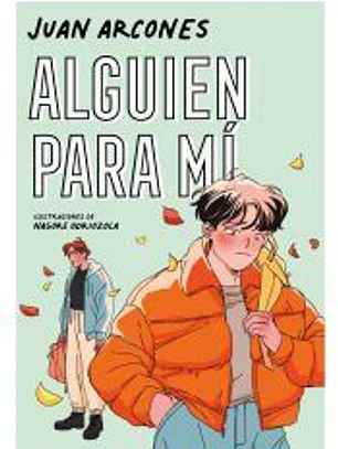 Alguien para mí