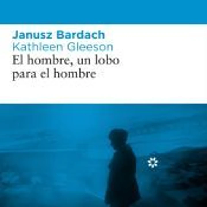 El hombre, un lobo para el hombre 1