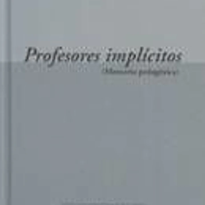 Profesores implícitos (Memoria pedagógica) 1