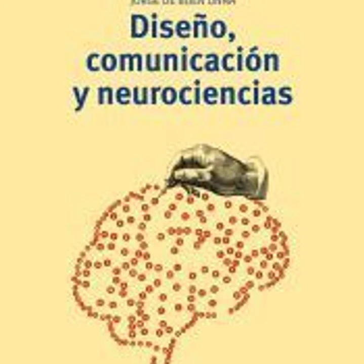 Diseño, comunicación y neurociencias 1