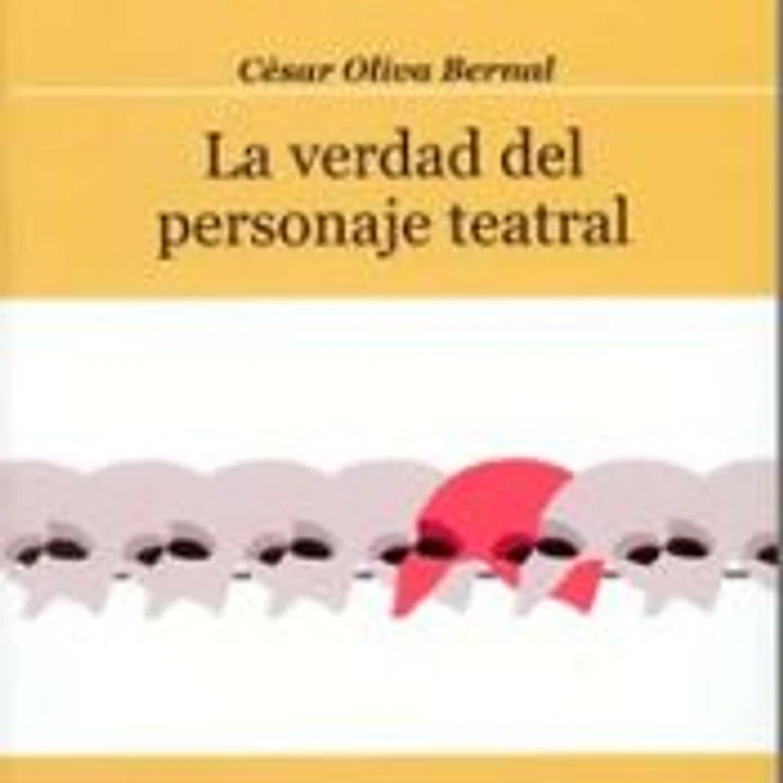 Verdad del personaje teatral, la 1