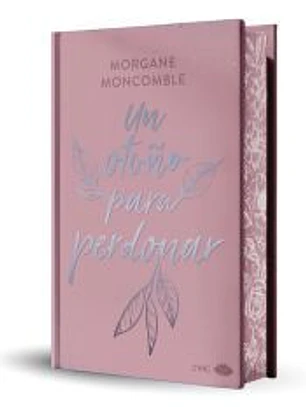 Un otoño para perdonar (edición especial limitada en tapa dura con cantos pintados)