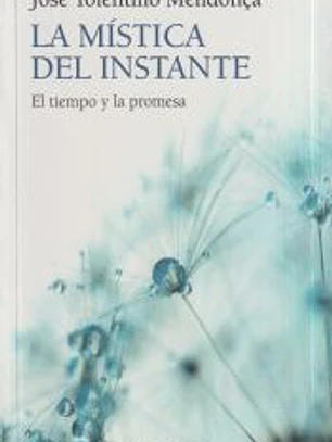 La mística del instante