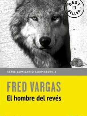 Comisario Adamsberg 2. El hombre del revés