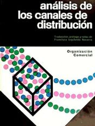 Análisis de los canales de distribución y organización comercial
