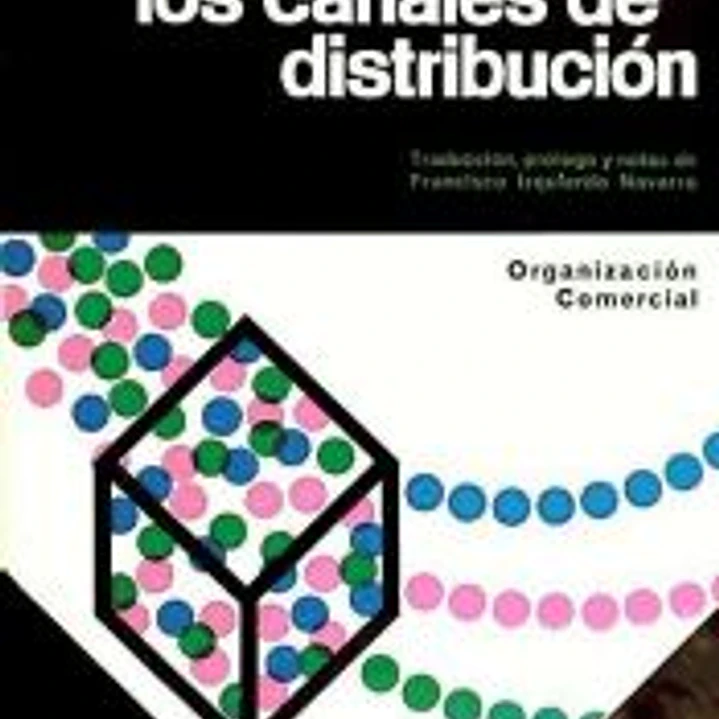 Análisis de los canales de distribución y organización comercial 1