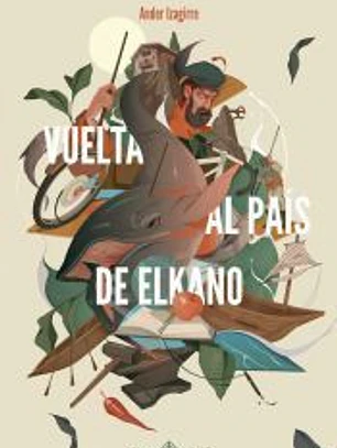 Vuelta al país de Elkano