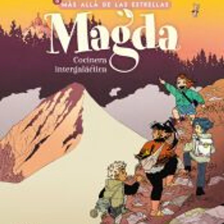 Magda, cocinera intergaláctica 3. Más allá de las estrellas 1
