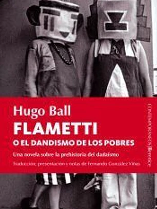 Flametti o el dandismo de los pobres