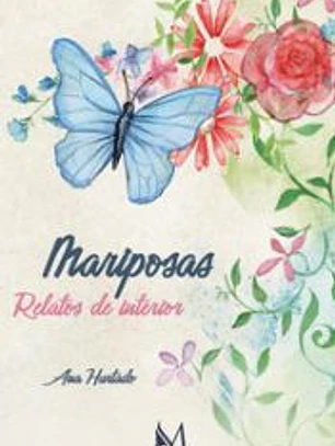 Mariposas. Relatos de interior