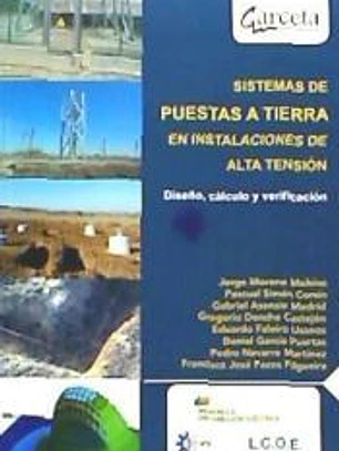 Sistemas de puesta a tierra en instalaciones de alta tensión