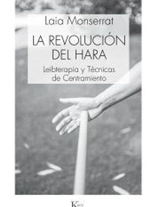 La revolución del Hara: Leibterapia y Técnicas de Centramiento
