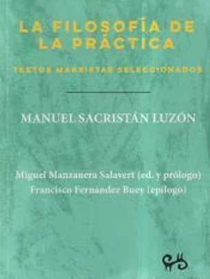 FILOSOFÍA DE LA PRÁCTICA, LA