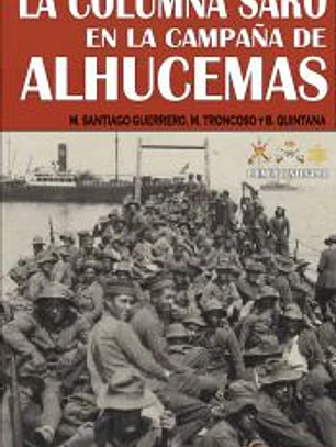 La columna Saro en la Campaña de Alhucemas