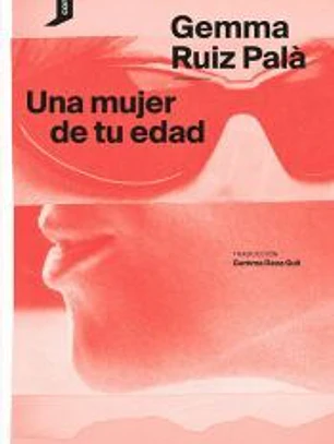 Una mujer de tu edad
