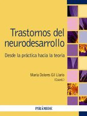 Trastornos del neurodesarrollo