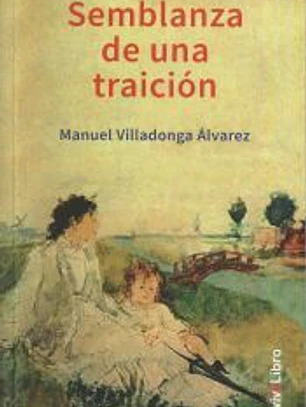 Semblanza de una traición