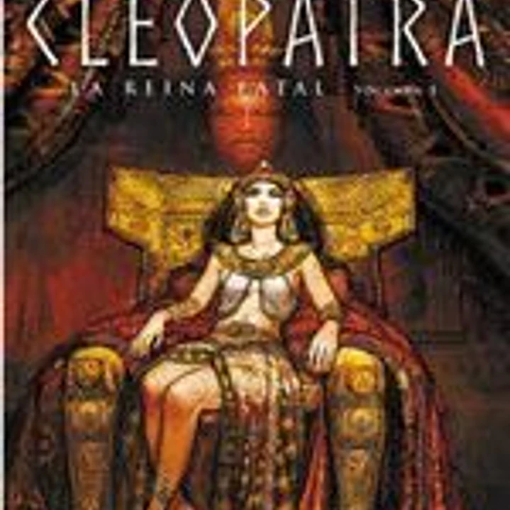 CLEOPATRA: LA REINA FATAL 01 1