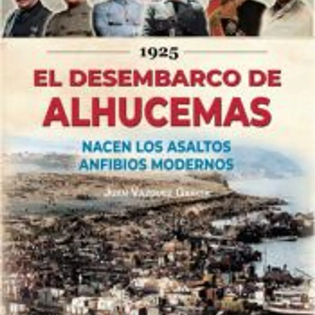 1925 DESEMBARCO ALHUCEMAS 1