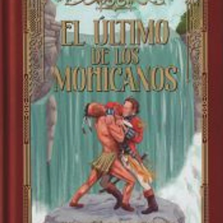 EL ÚLTIMO DE LOS MOHICANOS 1