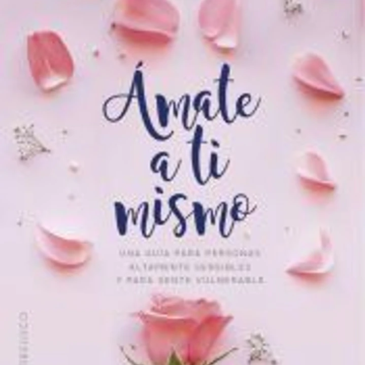 Ámate a ti mismo 1