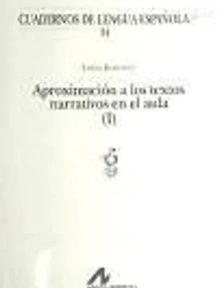 Aproximación a los textos narrativos en el aula (I) (g)