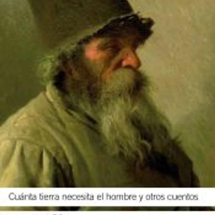 Cuánta tierra necesita el hombre y otros cuentos 1