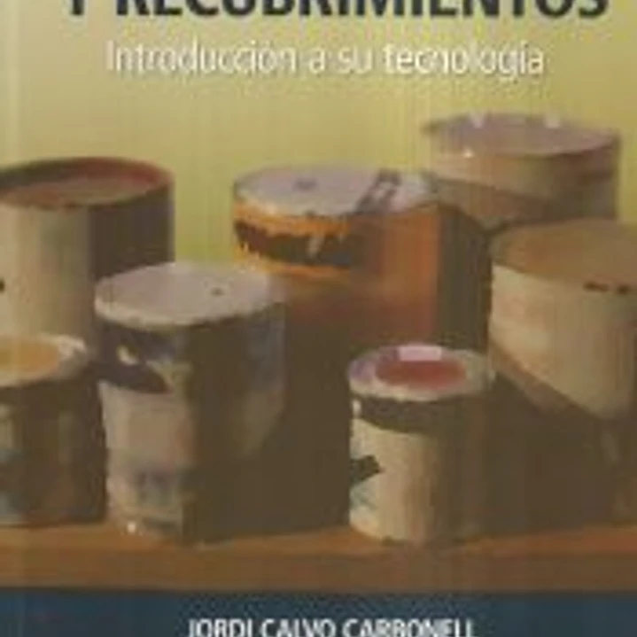 Pinturas y recubrimientos. Introducción a su tecnología 1