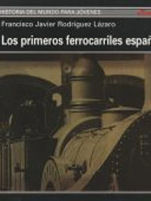 Los primeros ferrocarriles