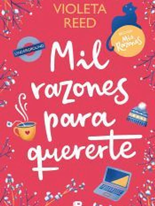 Mil razones para quererte (Mis razones 2)