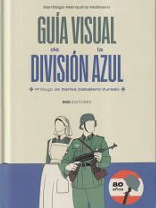 Guia visual de la División Azul
