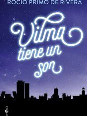 Vilma tiene un son