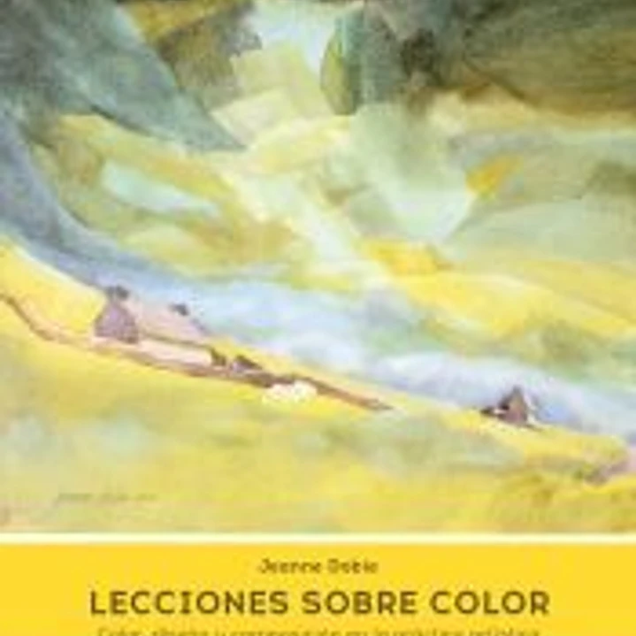 Lecciones sobre color Color, diseño y composición en la práctica artística 1