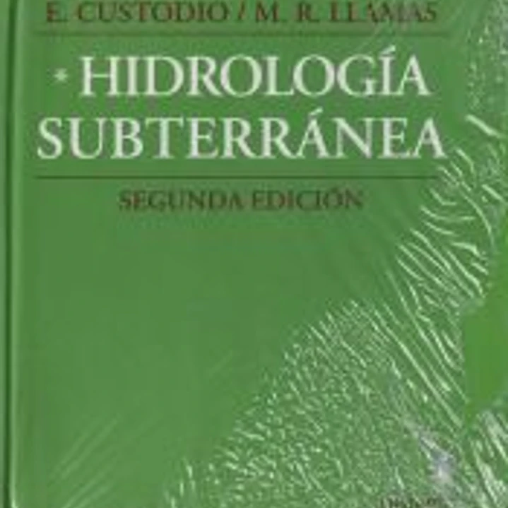HIDROLOGÍA SUBTERRÁNEA. TOMO I 1