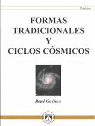 Formas tradicionales y ciclos cósmicos