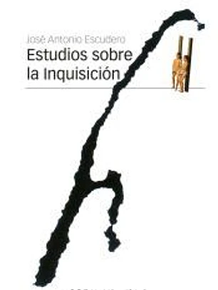 Estudios sobre la Inquisición