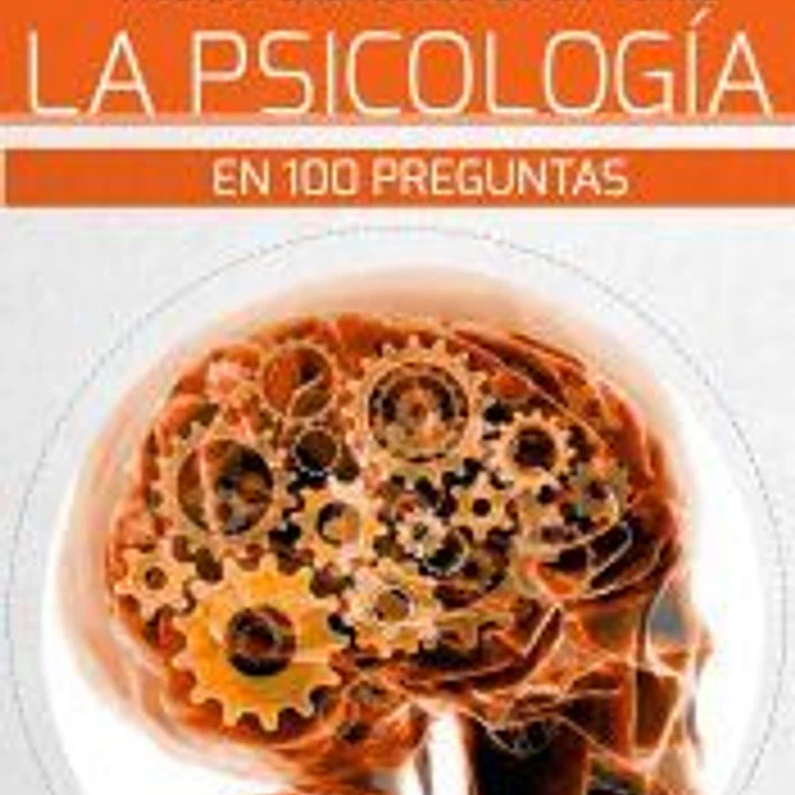 La psicologia en 100 preguntas 1